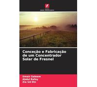 Conceção e Fabricação de um Concentrador Solar de Fresnel
