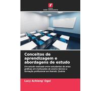 Conceitos de aprendizagem e abordagens de estudo