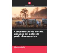 Concentração de metais pesados em peles de gado chamuscadas