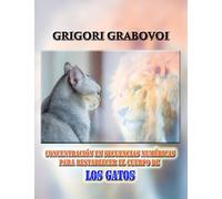 CONCENTRACIÓN EN SECUENCIAS NUMÉRICAS PARA RESTABLECER EL CUERPO DE LOS GATOS