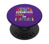Concéntrese en el aprendizaje y deje que el grado se cuide PopSockets PopGrip Adhesivo