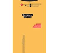 CONCEPCIONES De La Etica: Vol. 02: 2 (Enciclopedia Iberoamericana de Filosofía)