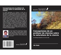 Concepciones de un profesor de ciencias sobre la naturaleza de la ciencia: Un enfoque basado en el ciclo vital