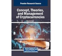 Concept, Theories, and Management of Cryptocurrencies