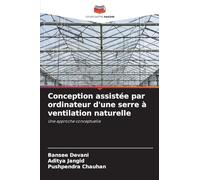 Conception assistée par ordinateur d'une serre à ventilation naturelle: Une approche conceptuelle
