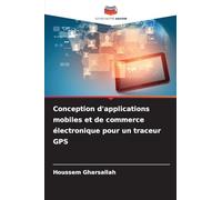 Conception d'applications mobiles et de commerce électronique pour un traceur GPS