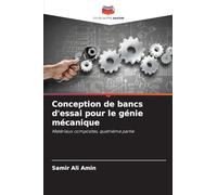 Conception de bancs d'essai pour le génie mécanique: Matériaux composites, quatrième partie