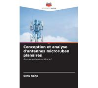 Conception et analyse d'antennes microruban planaires: Pour les applications 5G et IoT