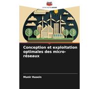 Conception et exploitation optimales des micro-réseaux