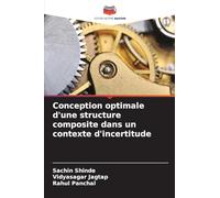 Conception optimale d'une structure composite dans un contexte d'incertitude