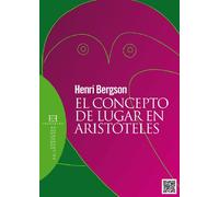 Concepto de lugar en Aristóteles,El (Opuscula Philosophica)