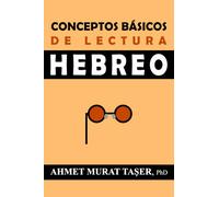 Conceptos Básicos De Lectura Hebreo