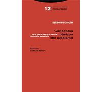 Conceptos Basicos Del Judaismo: Dios Creacion Revelacion Tradicion Sal