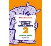 Conceptos Basicos Matematicos 2 (educacion Infnatil 3-5)