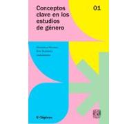 Conceptos Clave En Los Estudios De Género. Volumen 1 (ebook)