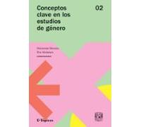Conceptos Clave En Los Estudios De Género. Volumen 2 (ebook)