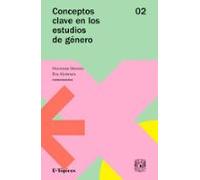 Conceptos Clave En Los Estudios De Género. Volumen 2 (ebook)