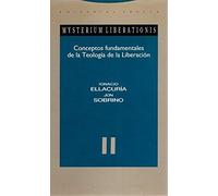 Conceptos fundamentales de la Teolog’a de la Liberaci-n II