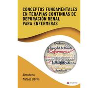 Conceptos Fundamentales En Terapias Continuas De Depuracion Renal Para