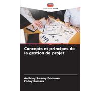 Concepts et principes de la gestion de projet