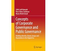 Concepts of Corporate Governance and Public Governance: Building Identity, Brand, Image and Reputation in the Digital Era