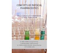 Concepts of Physical Pharmaceutics: Physicochemical Fundamentals of Drug Formulation
