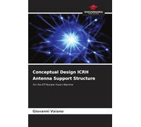 Conceptual Design ICRH Antenna Support Structure: For the DTT Nuclear Fusion Machine