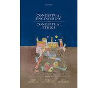 Conceptual Engineering and Conceptual Ethics