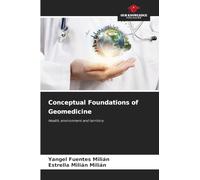Conceptual Foundations of Geomedicine