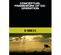 CONCEPTUAL FRAMEWORK OF CO-OPERATION