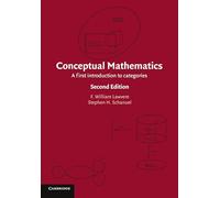 Conceptual Mathematics 2nd Edition Paperback: A First Introduction to Categories