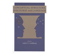 Conceptual Structure, Discourse and Language