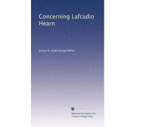 Concerning Lafcadio Hearn