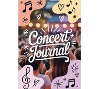 Concert Journal: A Place for the Nights You’ll Never Forget
