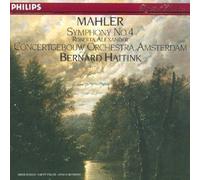 Concertgebouw Orchestra, Amsterdam - Mahler: Sinfonie 4