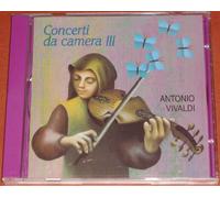 Concerti Da Camera III.