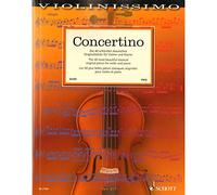 Concertino - The 40 Most Beautiful Classical Original Pieces for Violin and Piano