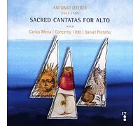 Concerto 1700 - Literes: Sacred Cantatas for Alto