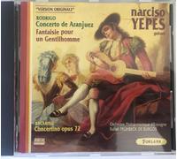 Concerto de Aranjuez:Fantaisie Pour Un Gentilhomme:Concertino Pour Guitare et Orchestre