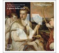 Concerto Di Margherita - Il Gioco Della Cieca