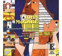 Concerto For Piano And Wind Quartet (Fibonacci Sequence) [Audio CD] John McCabe - Concerto Pour Piano Et Instruments A Vent, Music Notturna, Fauvel'S Rondeaux...