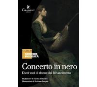 Concerto in nero. Dieci voci di donne dal Rinascimento (Notabilia)