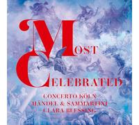 Concerto Köln – Most Celebrated (con Clara Blessing) – CD – Importación USA