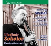 Concerto N°1 pour Clarinette et Orchestre Op.73 - Concerto N°2 Op.74 - Concertino pour Clarinette Op.26