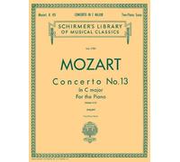 Concerto No. 13 in C, K. 415: National Federation of Music Clubs 2014-2016 Selection Piano Duet (Schirmer's Library): Schirmer Library of Classics ... of Music Clubs 2024-2028 Piano Duet