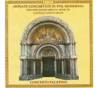 Concerto Palatino - Sonate concertate in stile moderno