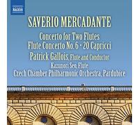Gallois, Patrick; Seo, Kazunori - Mercadante, S.: Flute Concertos, Vol. 2 - Nos. 5 and 6 / 20 Capricci (P. Gallois, Kazunori Seo, Czech Chamber Philharmonic, Pardubice)