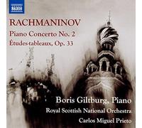 Giltburg, Boris - Rachmaninov, S.: Piano Concerto No. 2 / Études-tableaux, Op. 33 (Giltburg, Royal Scottish National Orchestra, Prieto)