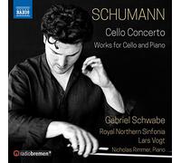 Nicholas Rimmer, Gabriel Schwabe – Schumann: Concierto y obras para violonchelo y piano – CD (NAXOS)