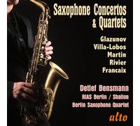 Concertos et quatuors pour saxophone. Bensmann.